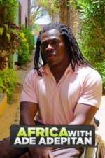 Watch Africa with Ade Adepitan Zmovie