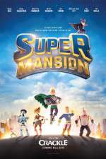 Watch Supermansion Zmovie