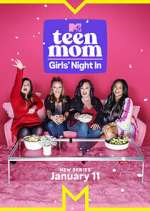 Watch Teen Mom: Girls Night In Zmovie