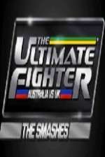 Watch The Ultimate Fighter: Australia vs UK The Smashes Zmovie