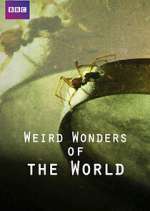 Watch Weird Wonders of the World Zmovie