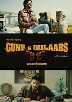 Watch Guns & Gulaabs Zmovie