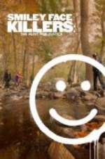 Watch Smiley Face Killers: The Hunt for Justice Zmovie