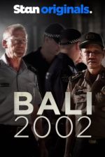 Watch Bali 2002 Zmovie