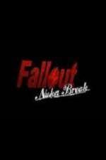 Watch Fallout Nuka Break Zmovie