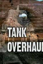 Watch Tank Overhaul Zmovie