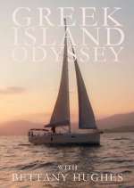 Watch Greek Island Odyssey with Bettany Hughes Zmovie