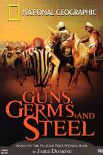 Watch Guns, Germs and Steel Zmovie