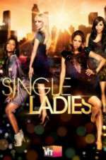 Watch Single Ladies Zmovie