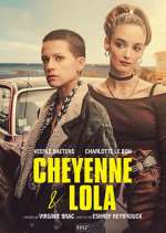 Watch Cheyenne et Lola Zmovie