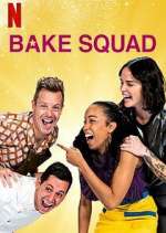 Watch Bake Squad Zmovie