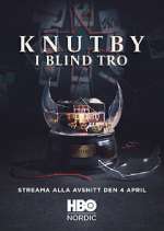 Watch Knutby: I blind tro Zmovie