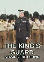Watch The King's Guard: Serving the Crown Zmovie