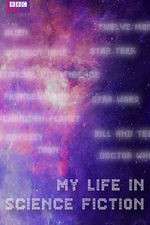 Watch My Life in Science Fiction Zmovie