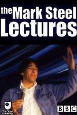 Watch The Mark Steel Lectures Zmovie