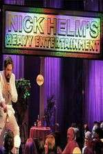 Watch Nick Helm's Heavy Entertainment Zmovie