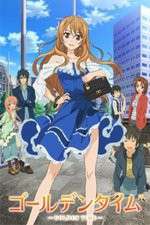 Watch Golden Time! Zmovie