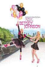 Watch XOX Betsey Johnson Zmovie