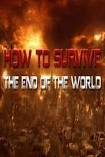 Watch How To Survive the End of the World Zmovie
