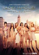 Watch Ladies Who List: Atlanta Zmovie