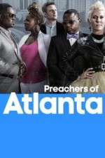 Watch Preachers of Atlanta Zmovie