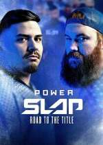 Watch Power Slap: Road to the Title Zmovie