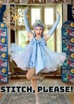Watch Stitch, Please! Zmovie