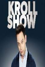 Watch Kroll Show Zmovie