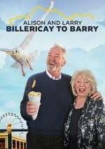 Watch Alison & Larry: Billlericay to Barry Zmovie