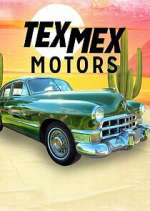 Watch Tex Mex Motors Zmovie