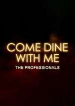 Watch Come Dine with Me: The Professionals Zmovie