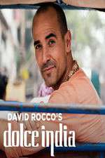 Watch David Rocco's Dolce India Zmovie