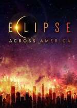 Watch Eclipse Across America Zmovie