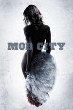 Watch Mob City Zmovie