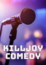 Watch Killjoy Comedy Zmovie