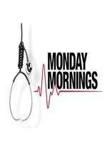 Watch Monday Mornings Zmovie