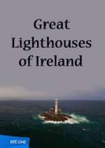 Watch Great Lighthouses of Ireland Zmovie