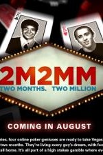 Watch 2 Months, $2 Million Zmovie