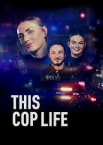 Watch This Cop Life Zmovie