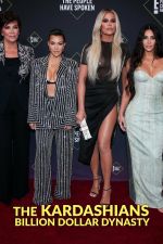 Watch The Kardashians: Billion Dollar Dynasty Zmovie