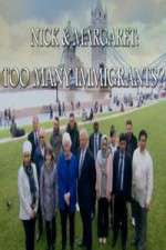 Watch Nick And Margaret - Too Many Immigrants Zmovie