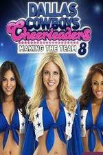 Watch Dallas Cowboys Cheerleaders: Making the Team Zmovie