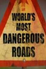 Watch World's Most Dangerous Roads Zmovie