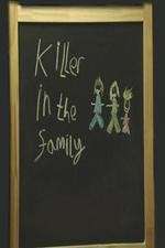 Watch Killer in the Family Zmovie