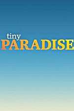 Watch Tiny Paradise Zmovie
