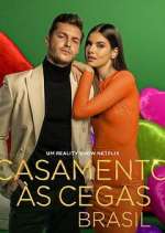 Watch Casamento às Cegas: Brasil Zmovie