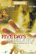 Watch 5ive Days to Midnight Zmovie