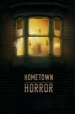 Watch Hometown Horror Zmovie