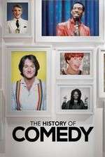 Watch The History of Comedy Zmovie