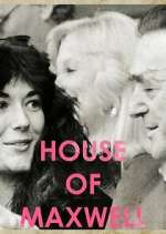 Watch House of Maxwell Zmovie
